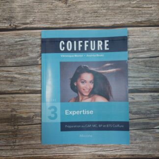 Le Livre Coiffure - volume 3 : expertise et management